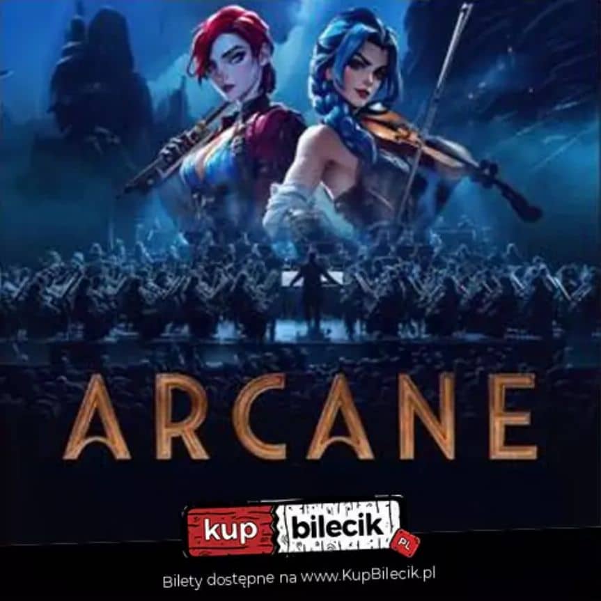 Koncert Arcane - muzyka z League of Legends, Rzeszów