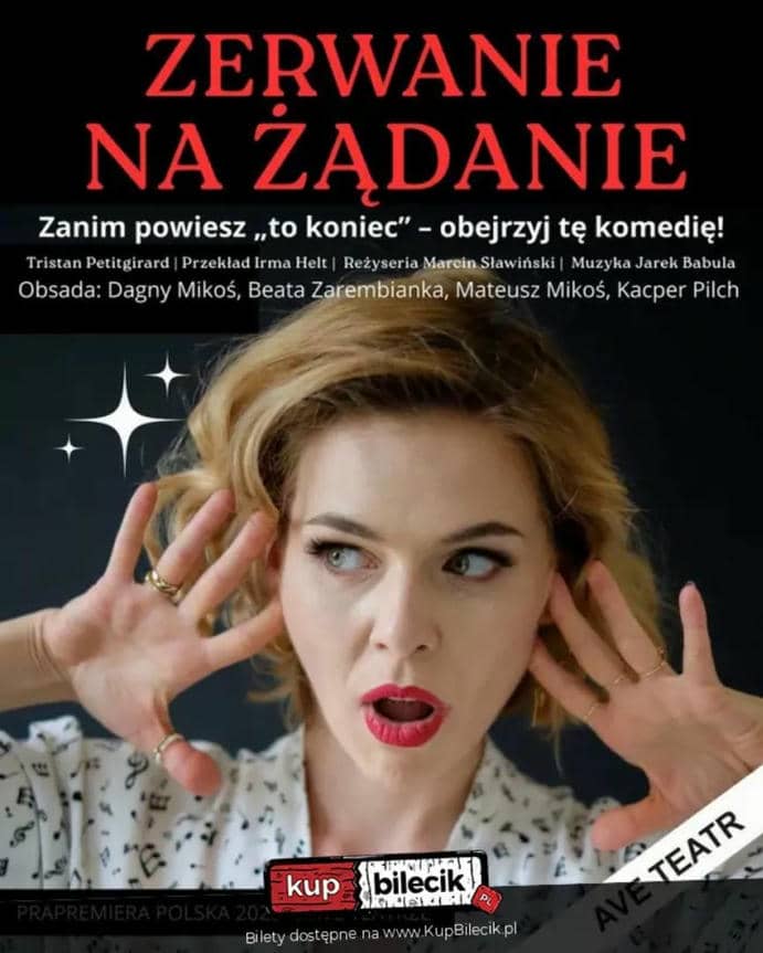 Zerwanie na żądanie - Ave Teatr