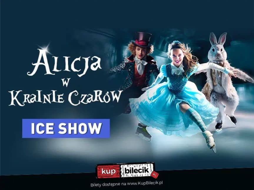 Ice Show: Alicja w Krainie Czarów w ZEN.COM Expo