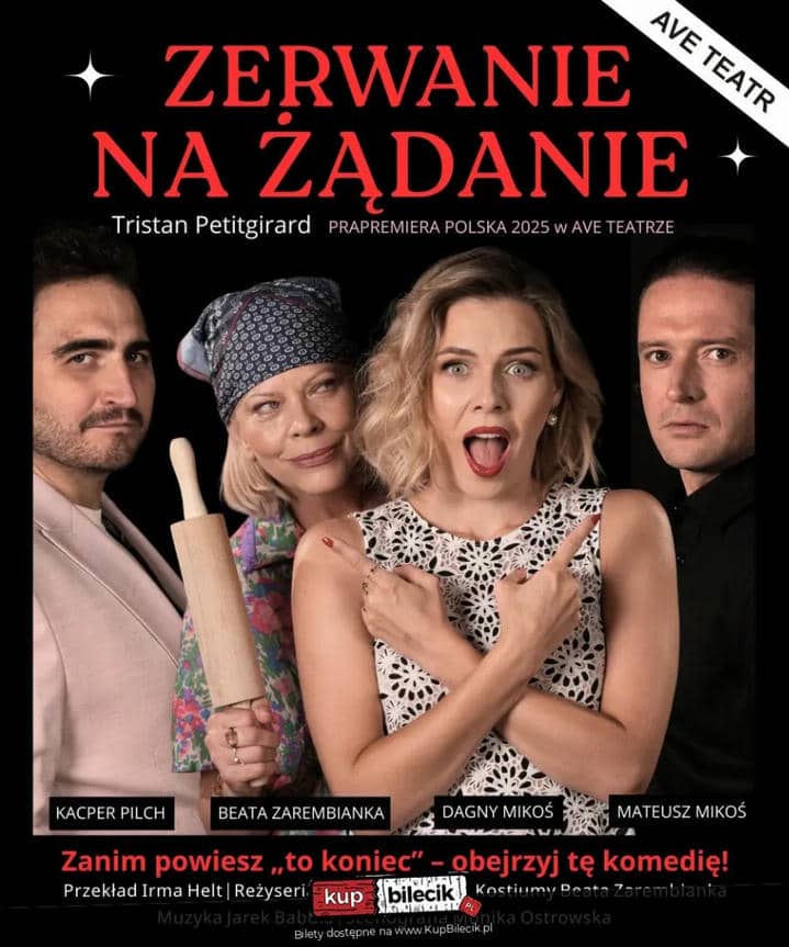 Zerwanie na żądanie - komedia w Rzeszowie