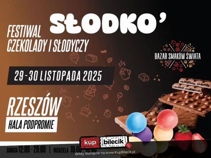 Słodko - Festiwal Czekolady i Słodkości w Rzeszowie