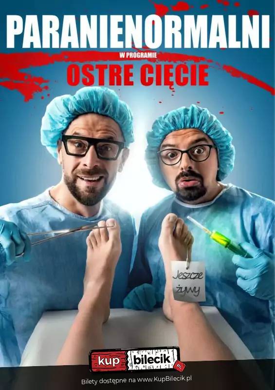 Kabaret Paranienormalni - Ostre Cięcie w Ustrzykach