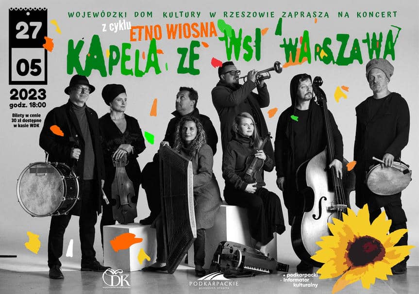 Koncert Kapeli ze Wsi Warszawa z cyklu Etno-Wiosna