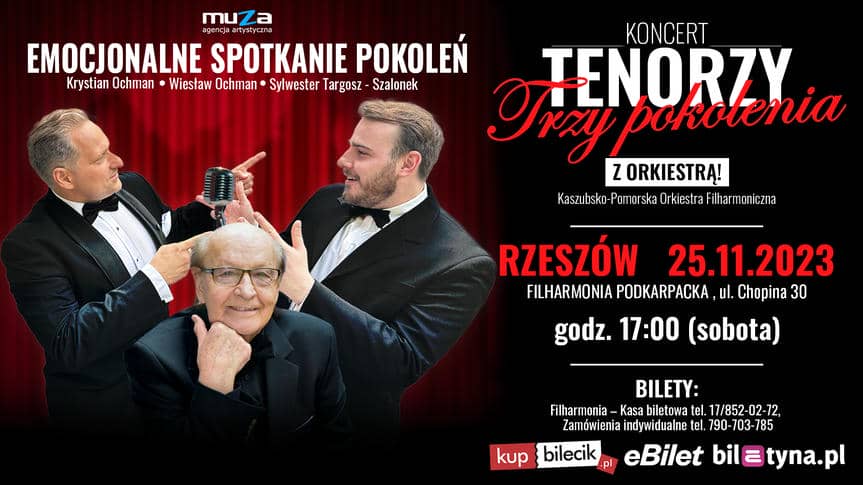 Koncert "Tenorzy trzy pokolenia" w Rzeszowie