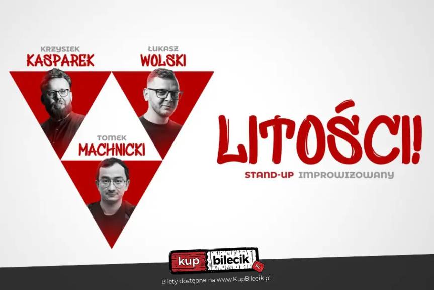 Stand-up Litości! w Rzeszowie
