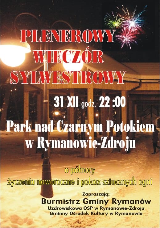 Plenerowy wieczór sylwestrowy w Rymanowie-Zdroju