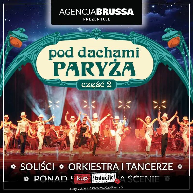 Pod Dachami Paryża 2 - koncert w Jaśle