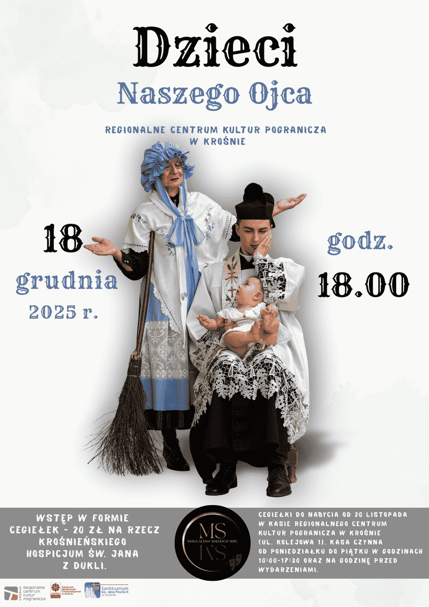 Premiera spektaklu "Dzieci Naszego Ojca" w Krośnie