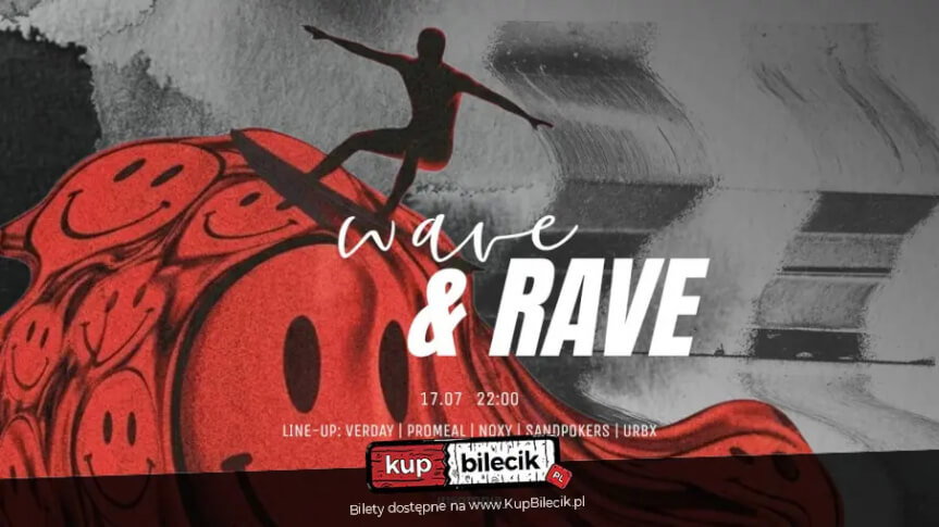 WAVE & RAVE - techno noc w Mielcu